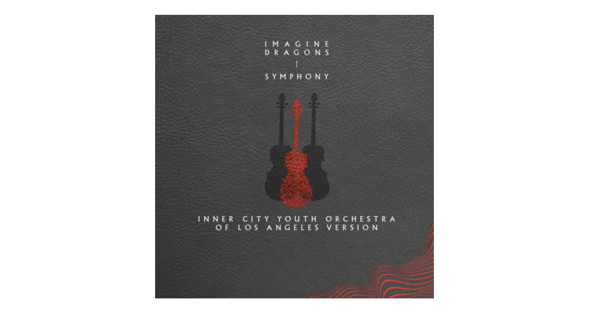 Imagine Dragons And Inner City Youth Orchestra Of Los Angeles Release