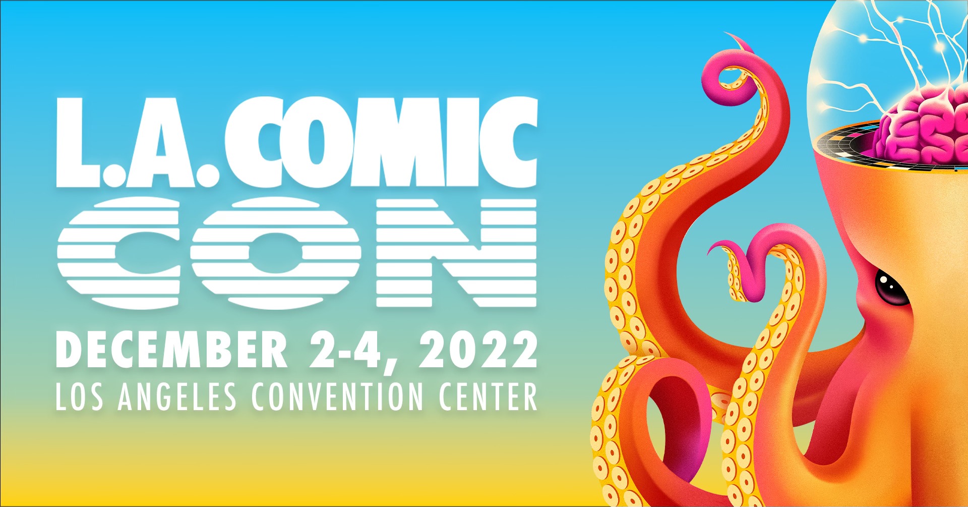 L.A. ComicCon Returns Dec. 24, Early Bird Tickets on Sale Aug. 4th